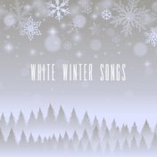 White Winter Songs