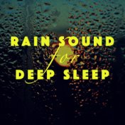 Rain Sound for Deep Sleep