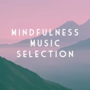 Mindfulness Music Selection