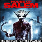 House Of Salem The Ultimate Fantasy Playlist