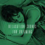 Relaxation Sounds for Dreaming