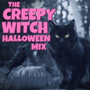 The Creepy Witch Halloween Mix