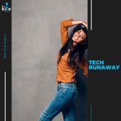 Tech Runaway