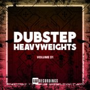 Dubstep Heavyweights, Vol. 01