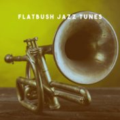 Flatbush Jazz Tunes