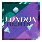 London Nights - The Sound Of Deep House