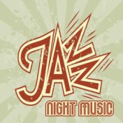 Jazz Night Music