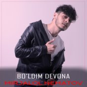 Bo'ldim devona