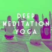 Deep Meditation Yoga