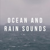 Ocean And Rain Sounds