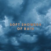 Soft Showers of Rain