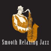 Smooth Relaxing Jazz