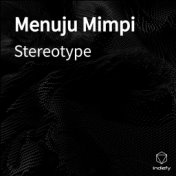 Menuju Mimpi