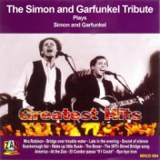 The Simon and Garfunkel Tribute: Greatest Hits
