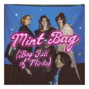 Mint Bag (Bag Full of Mints) [Clean]
