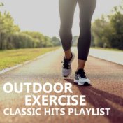 Outdoor Exercise Classic Hits Playlist