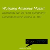Green Edition - Mozart: Symphony No. 36, K. 425 & Concertone for 2 Violins, K. 190