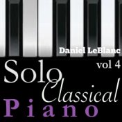 Solo Classical Piano, Vol. 4