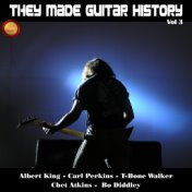 They Made Guitar History, Vol. 3