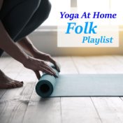 Yoga At Home Folk Playlist