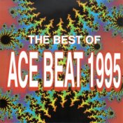 The Best of Ace Beat 1995 (全年最佳王牌舞曲榜)