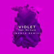 Violet (Manta Remix)