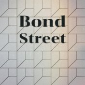 Bond Street