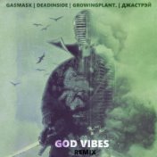 God Vibes (Remix)