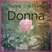 Donna The Prima Donna