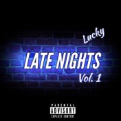 Late Nights, Vol.1