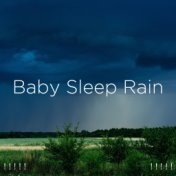 ! ! ! ! ! Baby Sleep Rain ! ! ! ! !