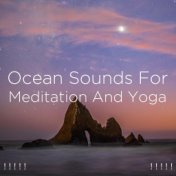 ! ! ! ! ! Ocean Sounds For Meditation And Yoga ! ! ! ! !