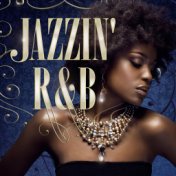 Jazzin' R&B - Diva Hits Selection -