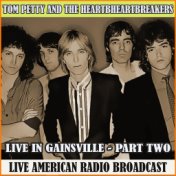 Live in Gainsville - Part Two