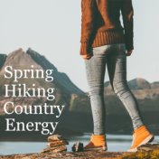 Spring Hiking Country Energy
