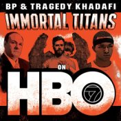 Immortal Titans on HBO