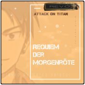 Requiem der Morgenröte (Music Inspired by the Film) (From Attack on Titan (Piano Version))