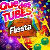 Que des tubes fiesta