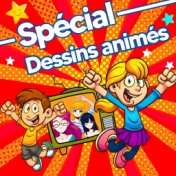 Spécial dessins animés