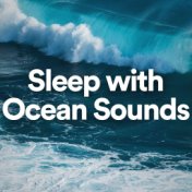 Sleep with Ocean Sounds