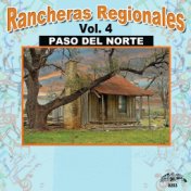 Paso Del Norte, Vol.4 (Rancheras Regionales)