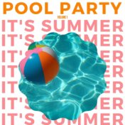 It's Summer: Pool Party (Volume 1)