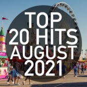 Top 20 Hits August 2021 (Instrumental)