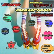 Euro Champions (Dj Sanny J Selection)