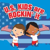 U.S. Kids Are Rockin' It