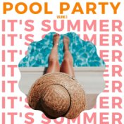 It's Summer: Pool Party (Volume 3)