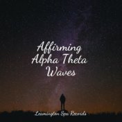 Affirming Alpha Theta Waves