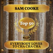 Everybody Loves to Cha Cha Cha (Billboard Hot 100 - No 31)