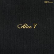 Alice V