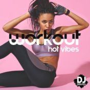 Workout Hot Vibes – Gym Motivation and Fitness